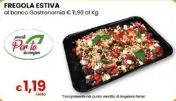 Gala Supermercati Fregola estiva pronti Per te da mangiare offerta