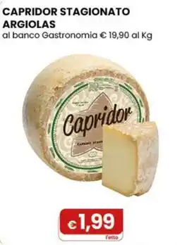 Gala Supermercati Capridor stagionato argiolas offerta