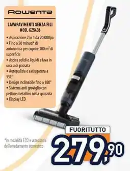 Unieuro Rowenta lavapavimenti senza fili offerta