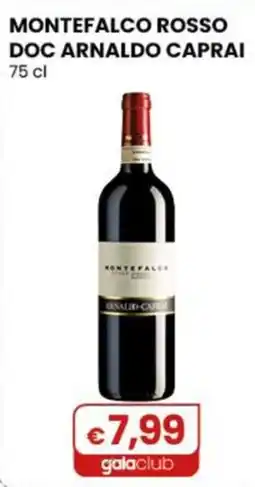 Gala Supermercati Montefalco Rosso DOC Arnaldo Caprai offerta
