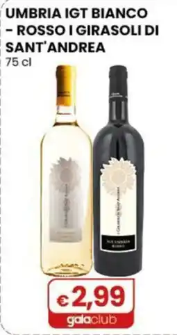 Gala Supermercati Umbria IGT Bianco - Rosso I Girasoli di Sant'Andrea offerta
