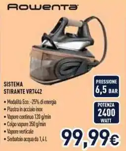 Unieuro Rowenta sistema stirante vr7442 offerta