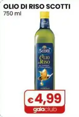 Gala Supermercati Olio di riso Scotti offerta