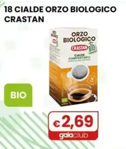 Gala Supermercati Cialde orzo biologico Crastan offerta