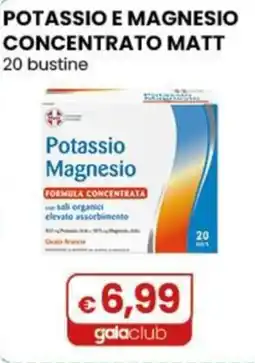Gala Supermercati Potassio Magnesio offerta