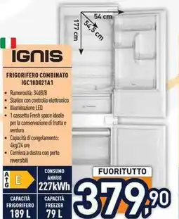 Unieuro Frigorifero combinato Ignis offerta