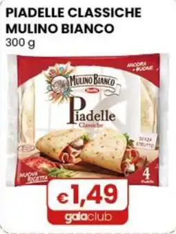 Gala Supermercati Piadelle classiche Mulino Bianco offerta