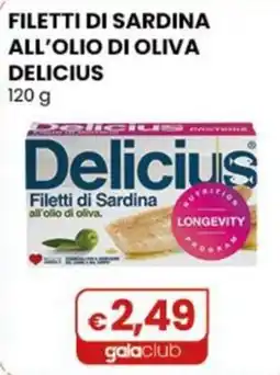 Gala Supermercati Filetti di Sardina Delicius offerta