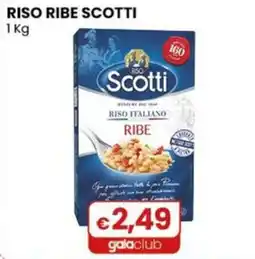 Gala Supermercati Riso Ribe Scotti offerta