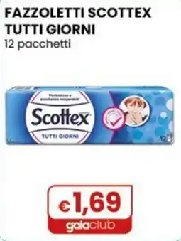 Gala Supermercati Fazzoletti Scottex tutti giorni offerta