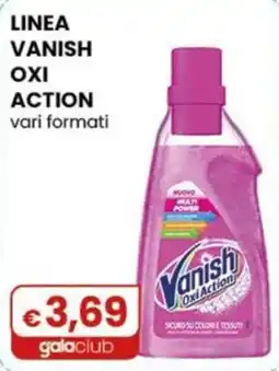 Gala Supermercati Vanish Oxi Action offerta