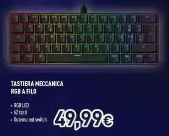 Unieuro Tastiera meccanica RGB a filo offerta