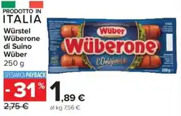 Carrefour Express Würstel Wüberone di Suino Wüber offerta