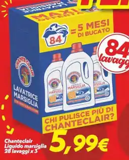 Iper Super Conveniente Chanteclair Liquido marsiglia offerta