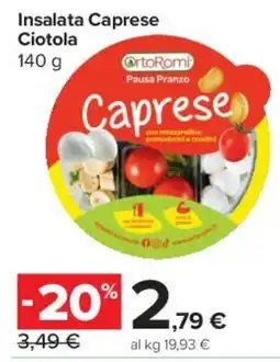 Carrefour Express Insalata Caprese Ciotola OrtoRomi offerta