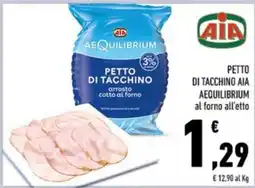 Conad Margherita Petto di tacchino AIA Aequilibrium offerta