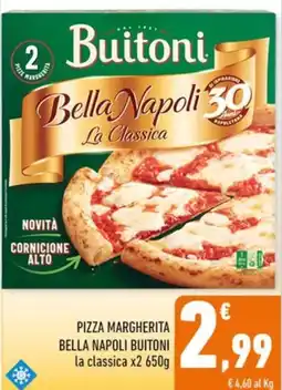 Conad Margherita Pizza Margherita Bella Napoli Buitoni la classica offerta