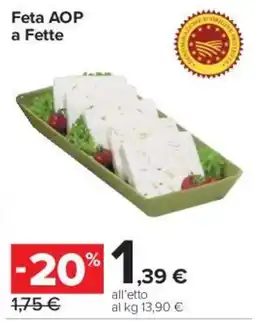 Carrefour Express Feta AOP a Fette offerta