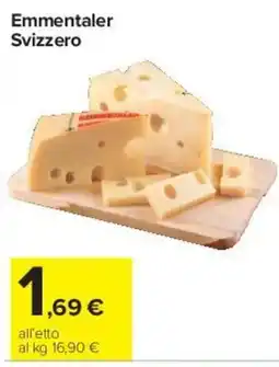 Carrefour Express Emmentaler Svizzero offerta