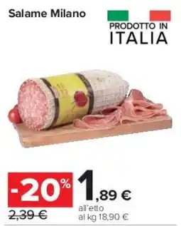 Carrefour Express Salame Milano offerta