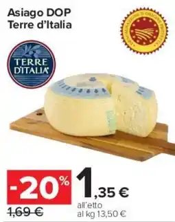 Carrefour Express Asiago DOP Terre d'Italia offerta