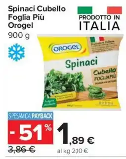 Carrefour Express Spinaci Cubello Foglia Più Orogel offerta