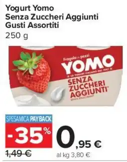 Carrefour Express Yogurt Yomo Senza Zuccheri Aggiunti offerta
