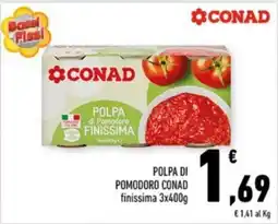 Conad Margherita Polpa di pomodoro Conad finissima offerta