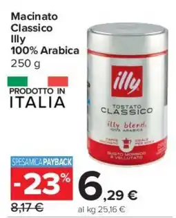 Carrefour Express Macinato Classico Illy offerta