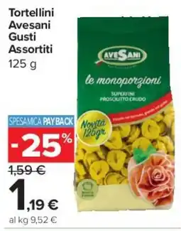 Carrefour Express Tortellini Avesani Gusti Assortiti offerta