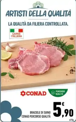 Conad Margherita Braciole di suino CONAD Percorso Qualità offerta