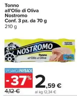 Carrefour Express Tonno all'Olio di Oliva Nostromo offerta