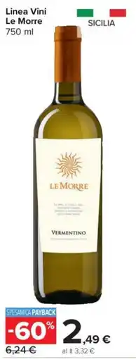 Carrefour Express Linea Vini Le Morre Vermentino offerta