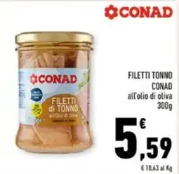 Conad Margherita Filetti di tonno CONAD all'olio di oliva offerta