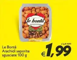 Iper Super Conveniente Le Bontà Arachidi saporite sgusciate offerta