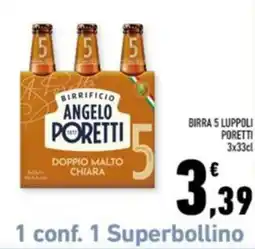 Conad Margherita Birra 5 Luppoli Poretti offerta