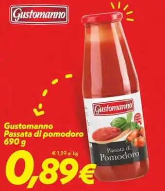 Iper Super Conveniente Gustomanno Passata di pomodoro offerta