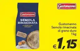 Iper Super Conveniente Gustomanno Semola rimacinata di grano duro offerta