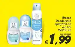 Iper Super Conveniente Breeze Deodorante spray/roll-on offerta