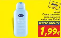 Iper Super Conveniente Venus Crema corpo offerta