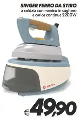 Iper Super Conveniente Singer ferro da stiro offerta