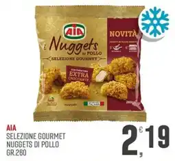 Maxipiù AIA Selezione Gourmet Nuggets di Pollo offerta