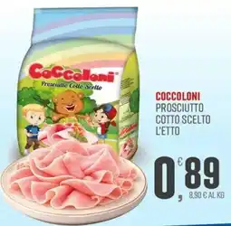 Maxipiù Coccoloni prosciutto cotto scelto offerta