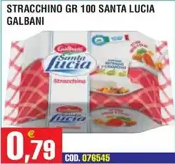Immenso Cash Stracchino Santa Lucia Galbani offerta