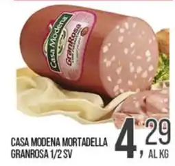 Cash pro Casa Modena Mortadella GranRosa offerta