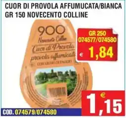 Immenso Cash Cuor di provola affumicata bianca offerta