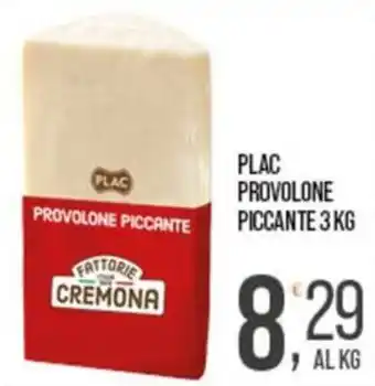 Cash pro Provolone piccante Fattorie Cremona offerta