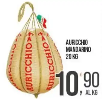 Cash pro Auricchio mandarino offerta