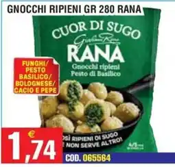 Immenso Cash Gnocchi ripieni Rana offerta