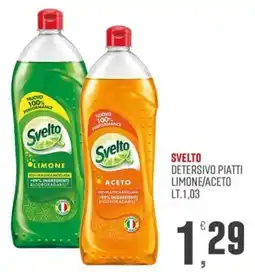 Maxipiù Svelto detersivo piatti limone/aceto offerta